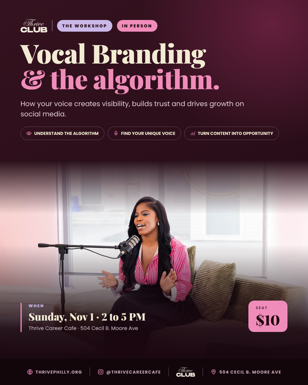 Vocal Branding & the Algorithm. Sunday, November 1, 2–5 PM at Thrive Career Café. $10 per seat.